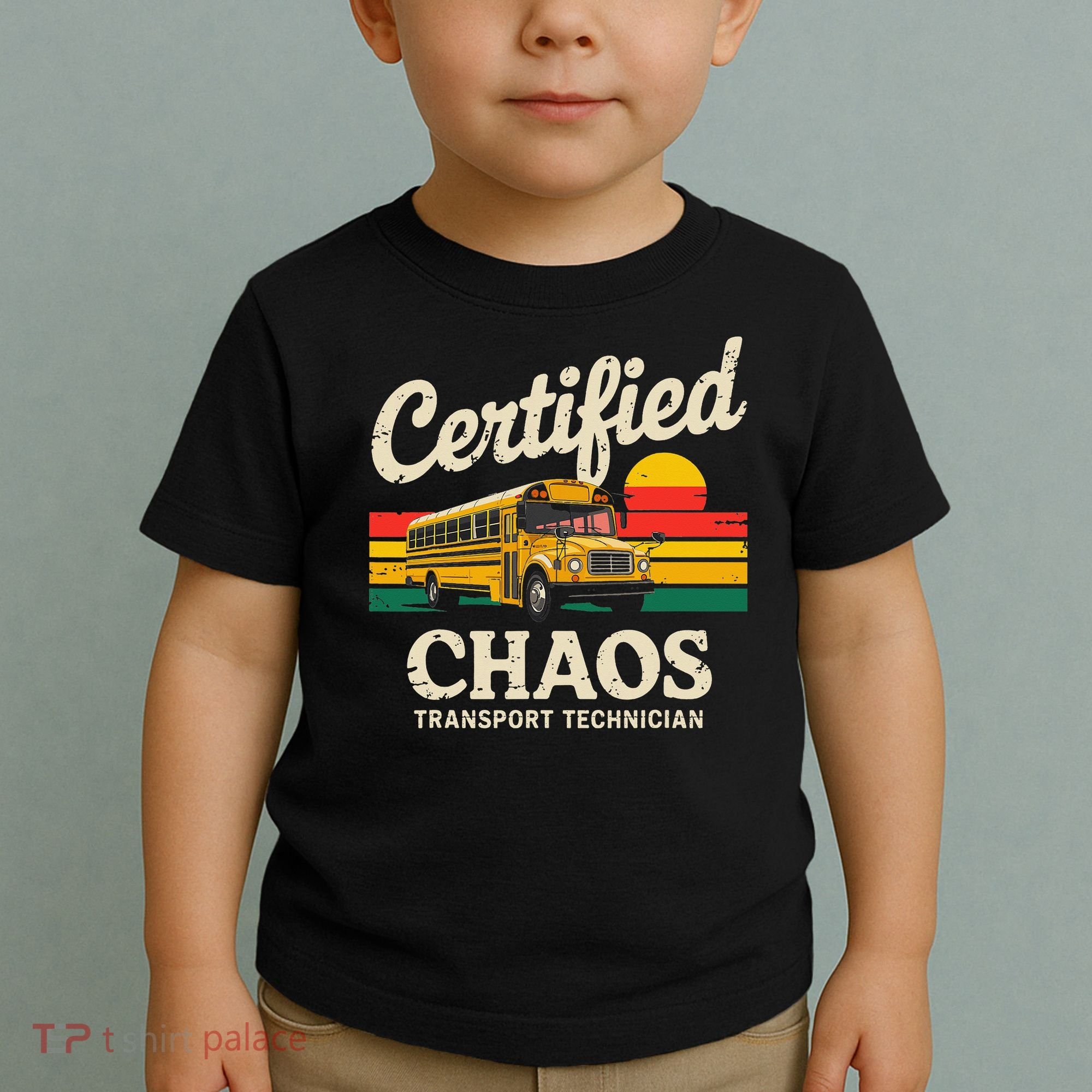 Certified Chaos Transport Technician Funny Driver School Toddler T-Shirt