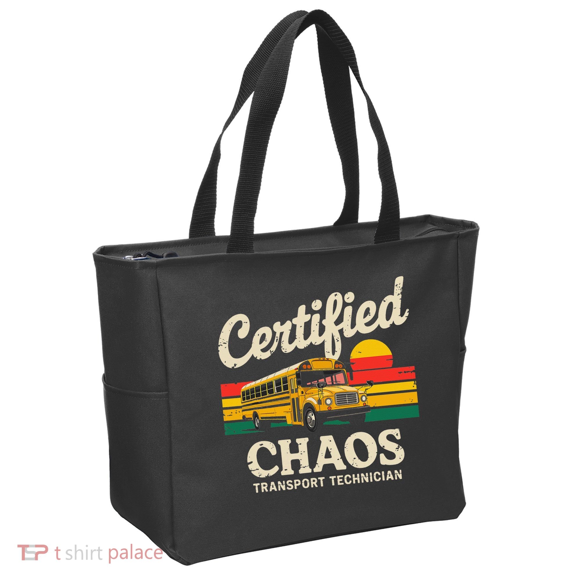 Certified Chaos Transport Technician Funny Driver School Tote Bag