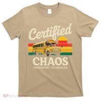 Certified Chaos Transport Technician Funny Driver School T-Shirt thumb 0