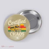 Certified Chaos Transport Technician Funny Driver School Button thumb 0