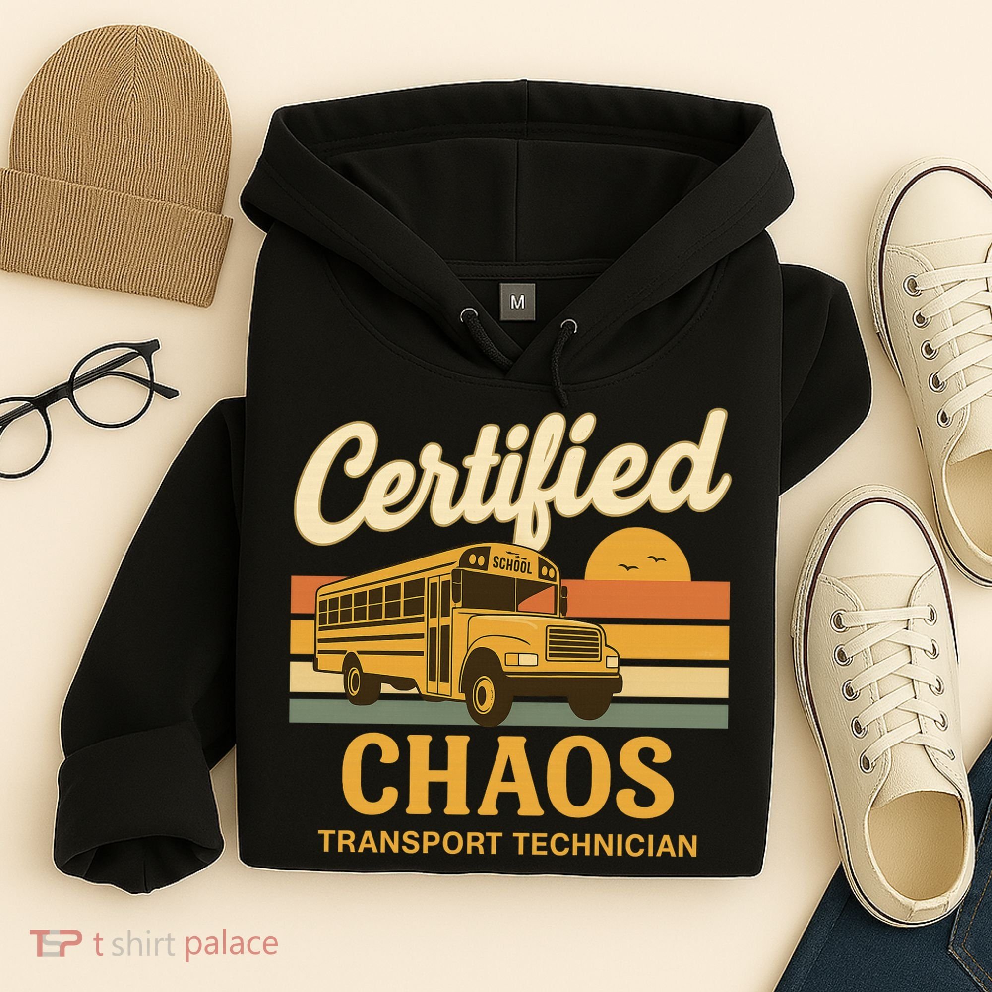 Certified Chaos Transport Technician School Bus Driver Funny  Hoodie