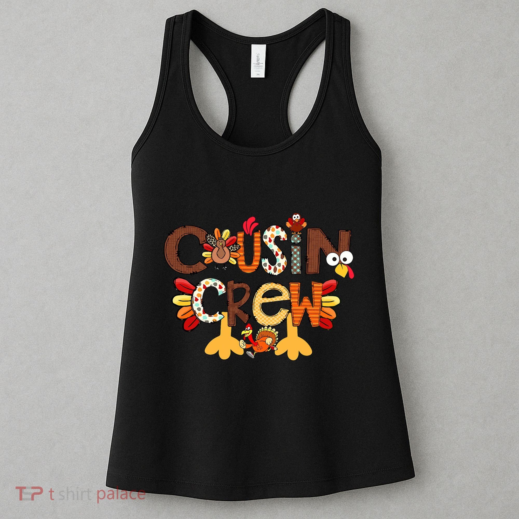 Cousin Crew Thanksgiving Turkey Family Matching Women's Tank Top
