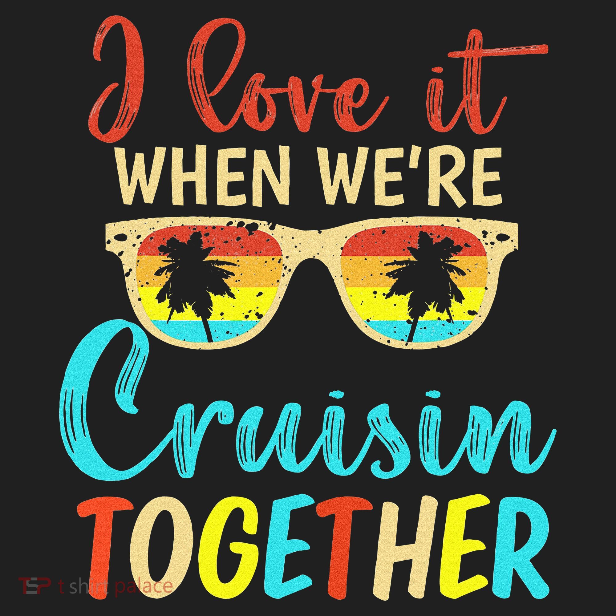Cousin Cruise Trip I Love It When Were Cruising Together Women's Sweatshirt