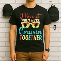 Cousin Cruise Trip I Love It When Were Cruising Together T-Shirt thumb 6