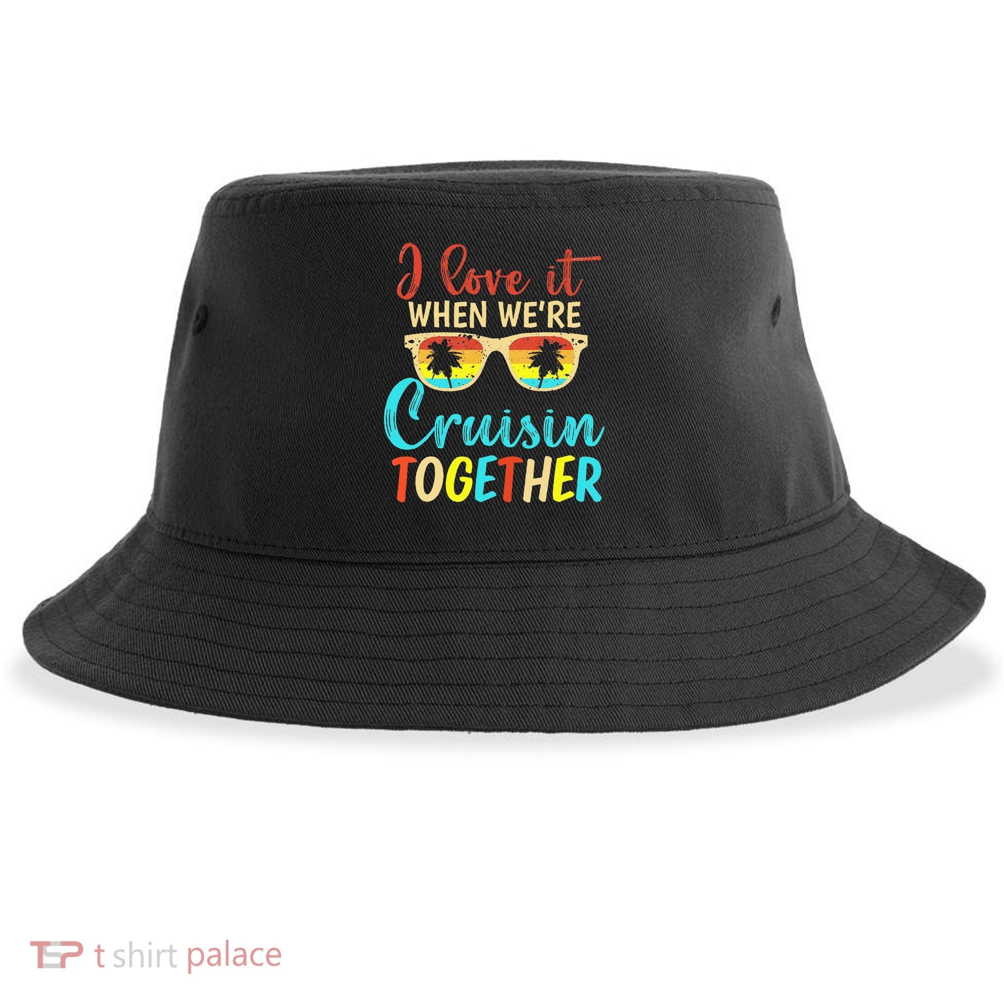Cousin Cruise Trip I Love It When Were Cruising Together Sustainable Bucket Hat