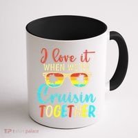 Cousin Cruise Trip I Love It When Were Cruising Together Coffee Mug thumb 1