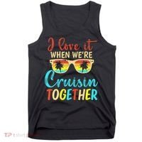 Cousin Cruise Trip I Love It When Were Cruising Together Tank Top thumb 0