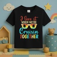 Cousin Cruise Trip I Love It When Were Cruising Together Toddler T-Shirt thumb 3