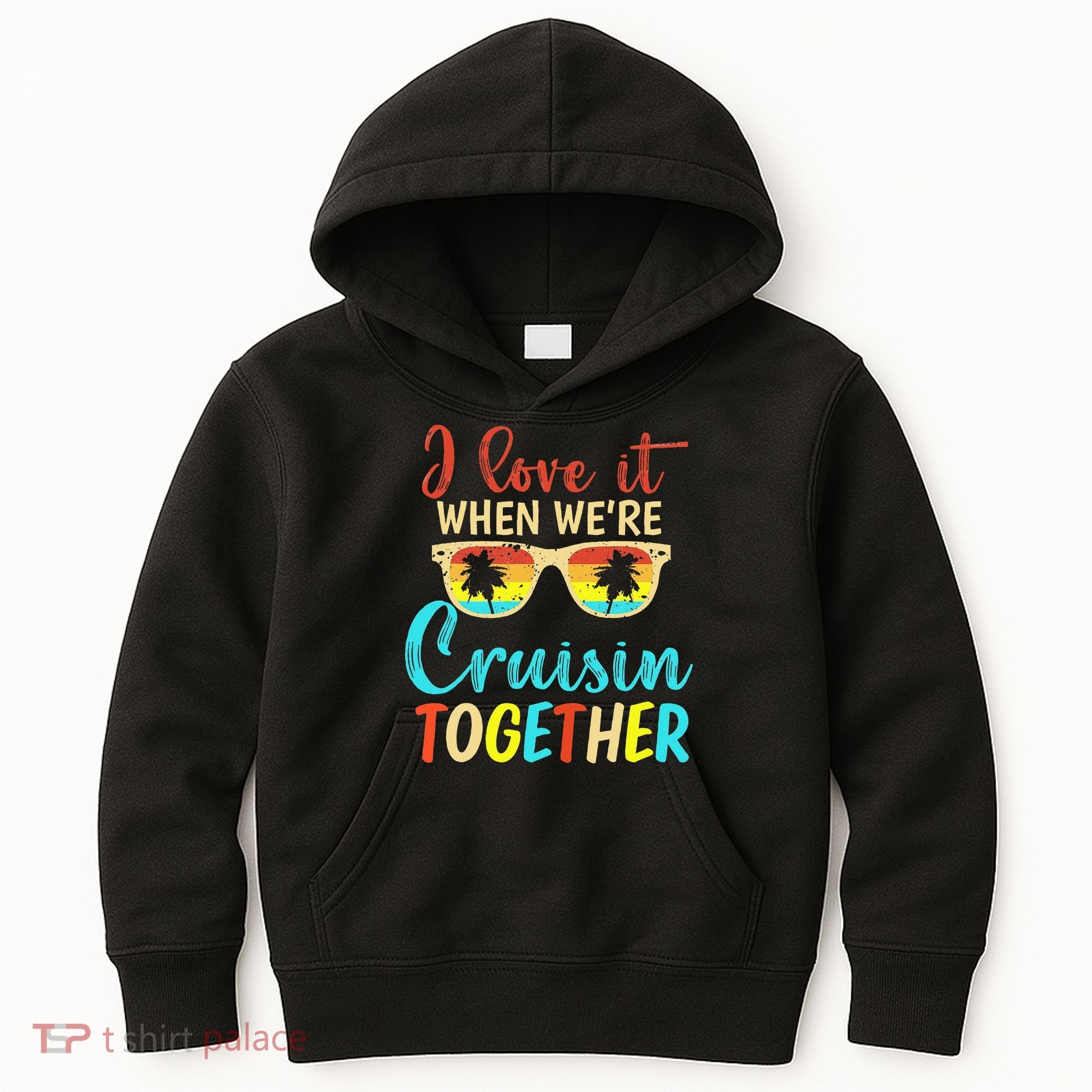 Cousin Cruise Trip I Love It When Were Cruising Together Kids Hoodie