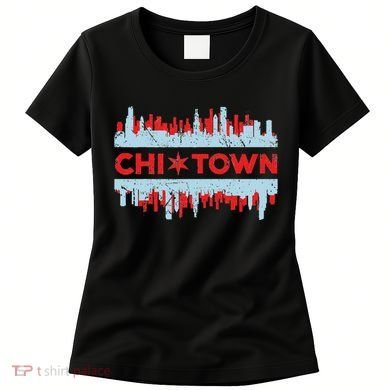 Chicago Chi Town Flag Skyline Women's T-Shirt