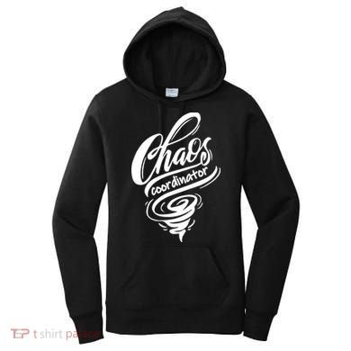 Chaos Coordinator Teacher Letter Women's Hoodie