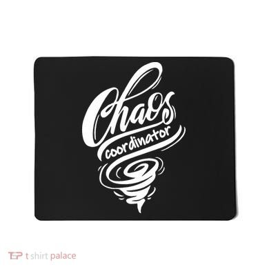 Chaos Coordinator Teacher Letter Mousepad