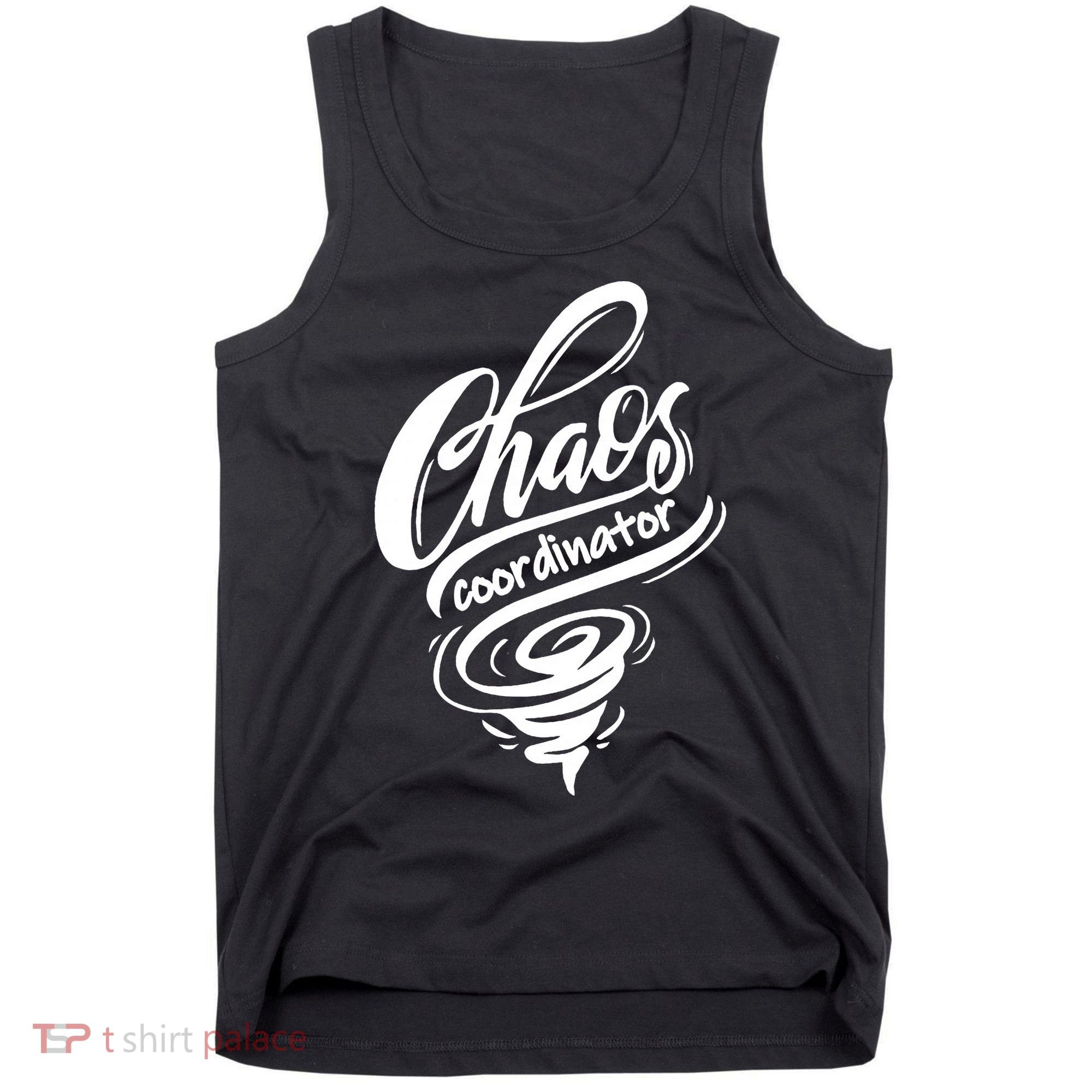 Chaos Coordinator Teacher Letter Tank Top