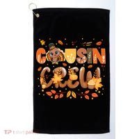 Cousin Crew Thanksgiving Turkey Fall Leaves Matching Family Funny Gift Golf Towel thumb 0