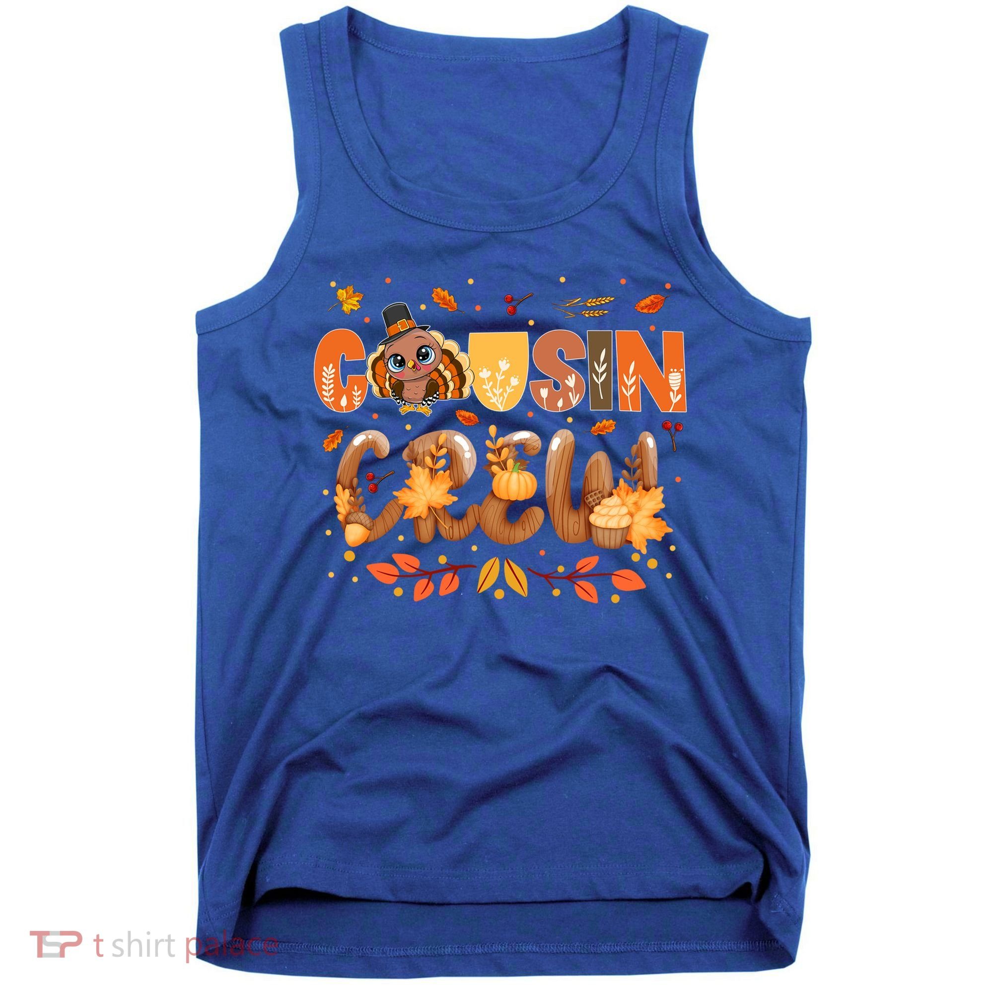 Cousin Crew Thanksgiving Turkey Fall Leaves Matching Family Funny Gift Tank Top