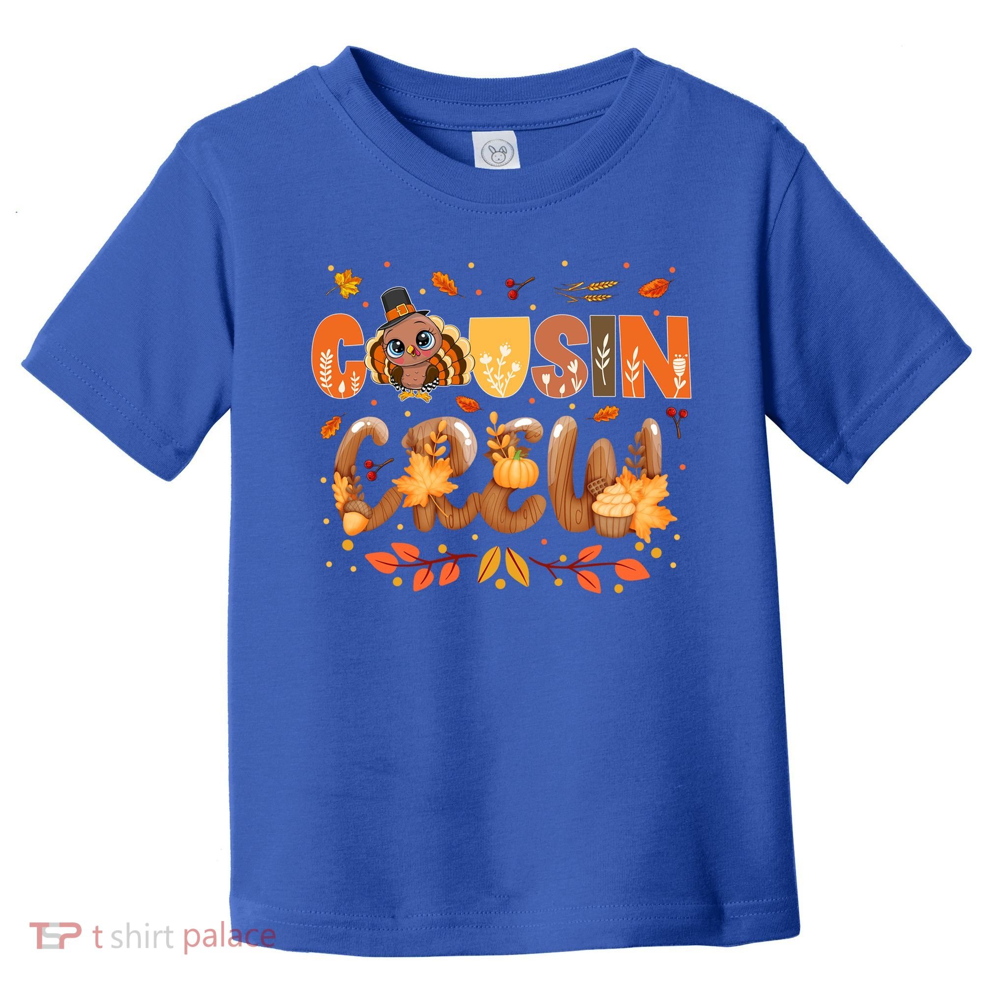 Cousin Crew Thanksgiving Turkey Fall Leaves Matching Family Funny Gift Toddler T-Shirt