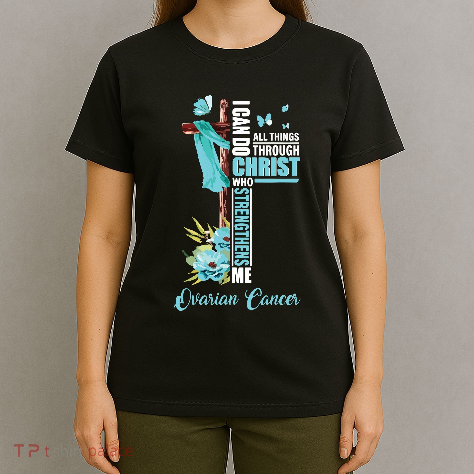 Christian Cross Teal Ribbon Survivor Fighter Ovarian Cancer T-Shirt
