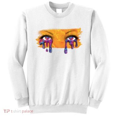 Crying Colorful Tears Sad Eyes Sweatshirt