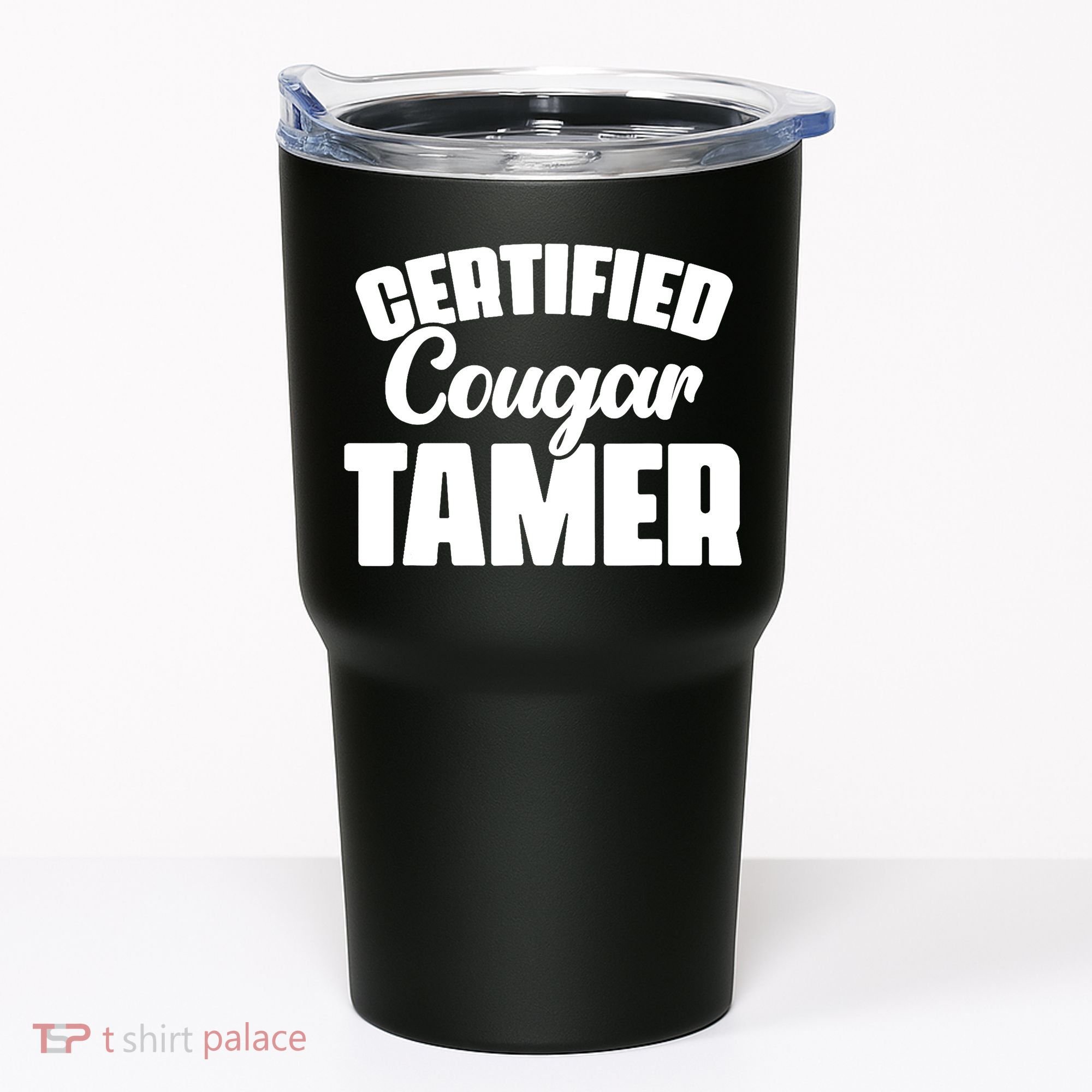 Certified Cougar Tamer Hunter Slayer Wild Cat Cougars Tumbler
