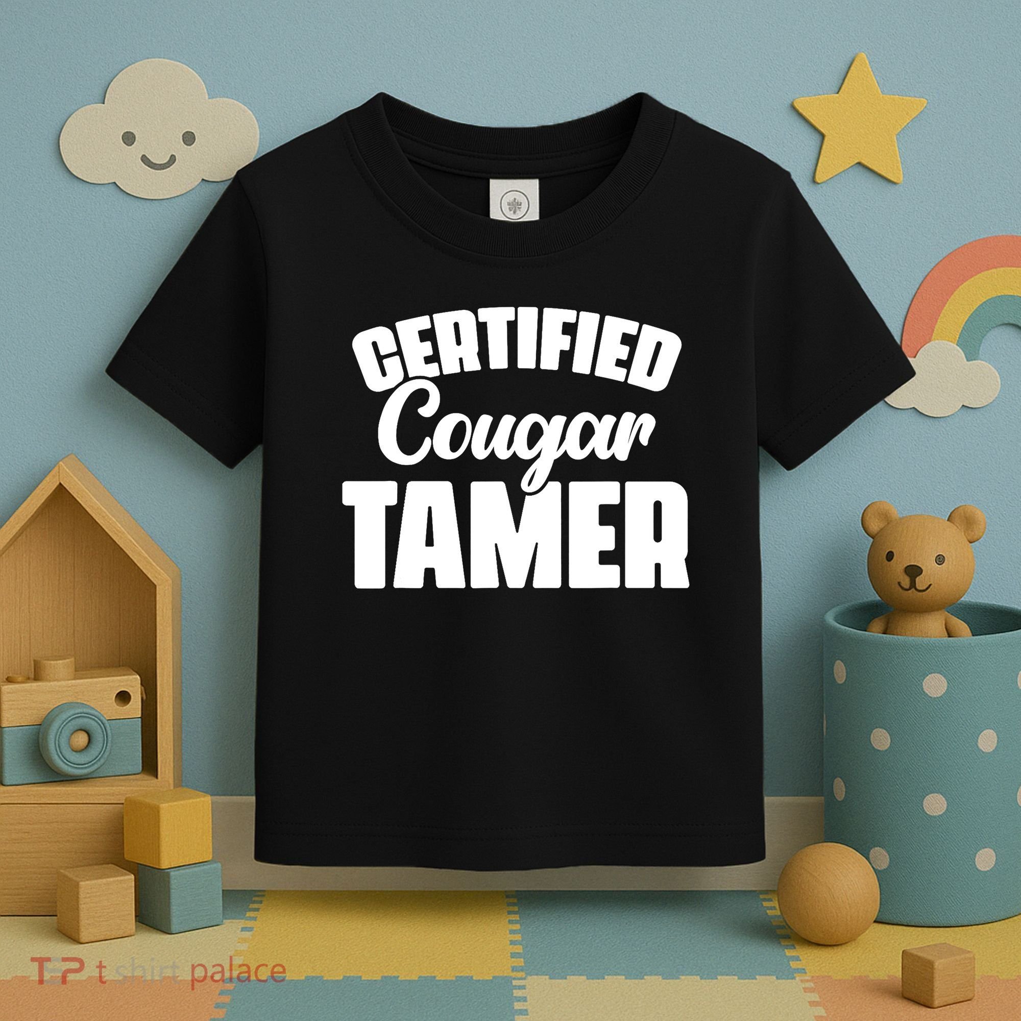 Certified Cougar Tamer Hunter Slayer Wild Cat Cougars Toddler T-Shirt