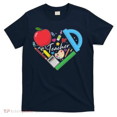Cute Cool Teacher School Tools Heart T-Shirt
