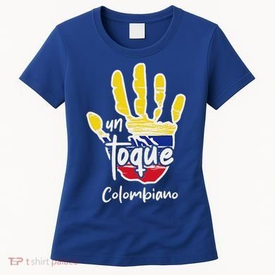 Colombia Colombian Touch Flag Hand Un Toque Women's T-Shirt