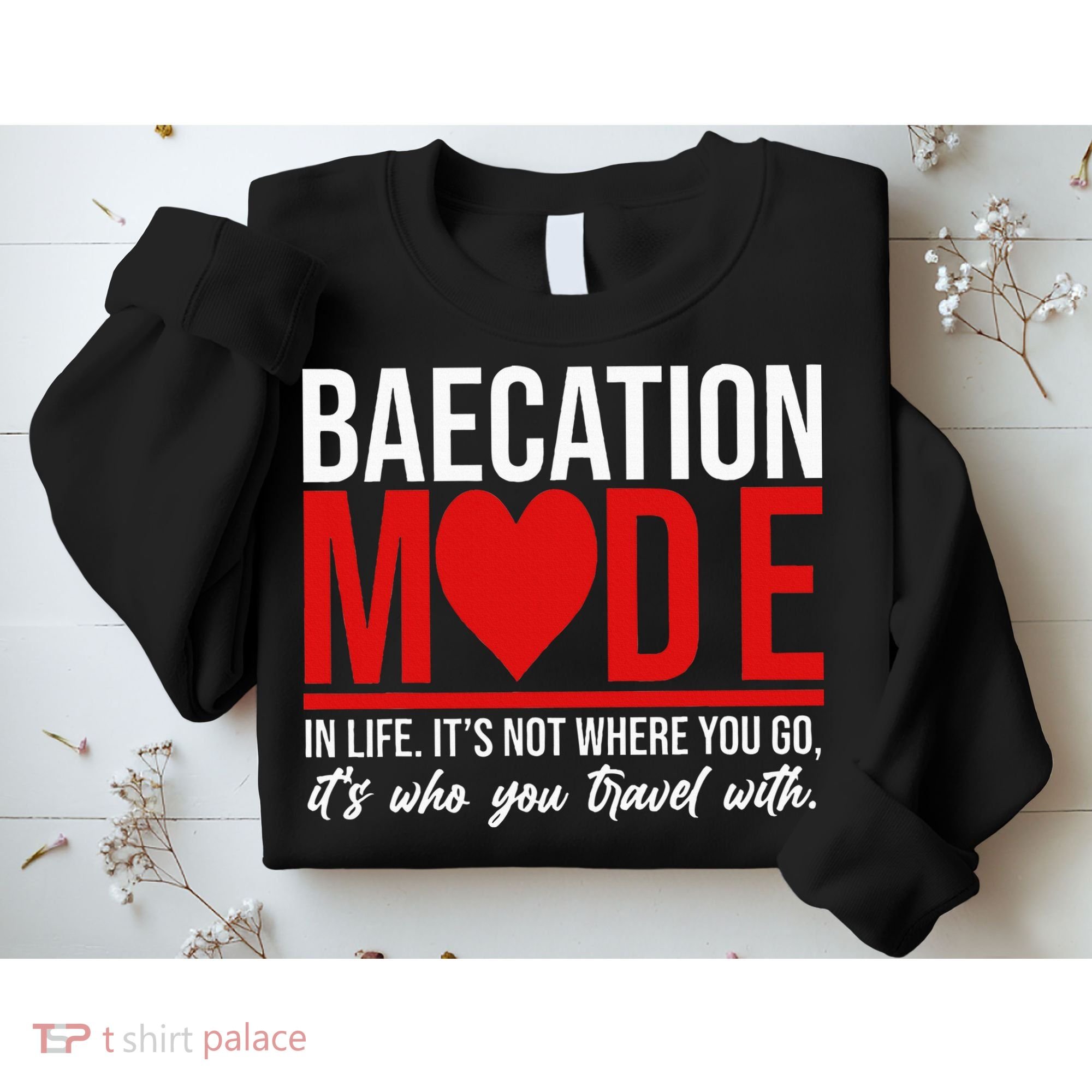 Cute Couples Trip Matching Vacation Baecation Vibes Gifts Sweatshirt