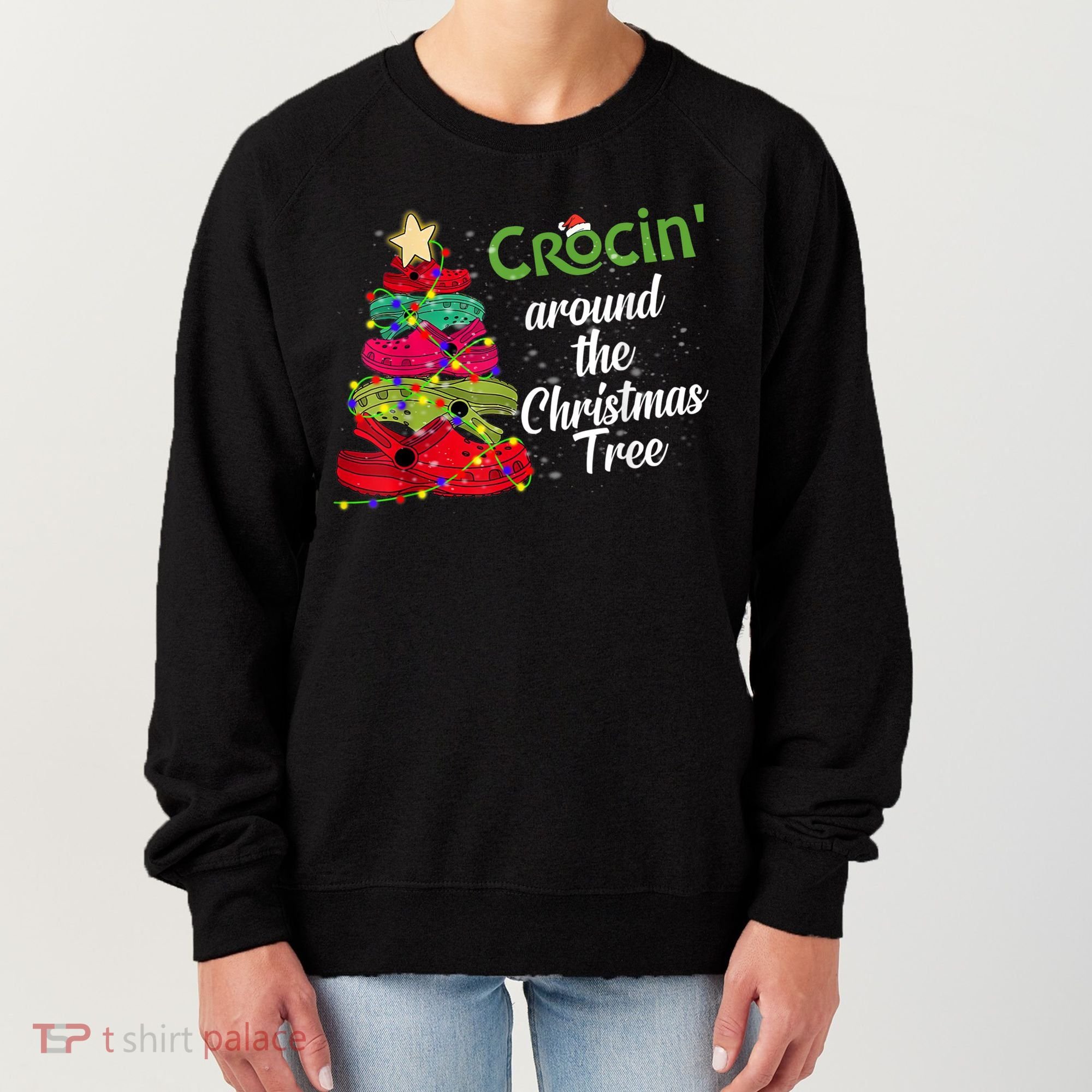 Crocs Christmas Tree Crocin Around The Christmas Tree Women's Sweatshirt