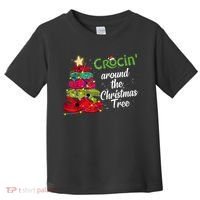 Crocs Christmas Tree Crocin Around The Christmas Tree Toddler T-Shirt thumb 0
