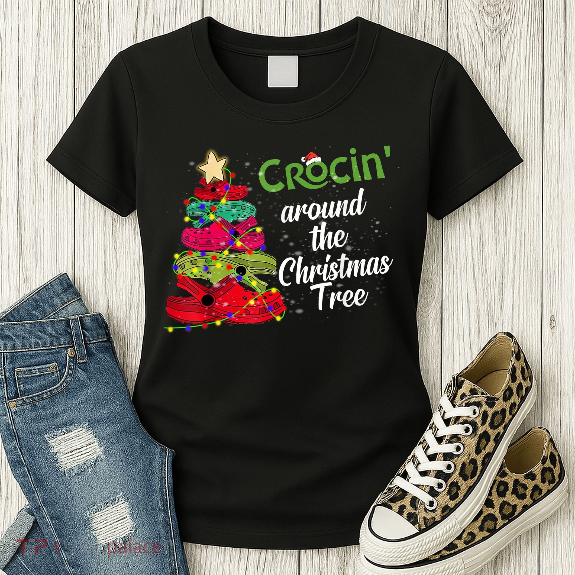Crocs Christmas Tree Crocin Around The Christmas Tree Women's T-Shirt