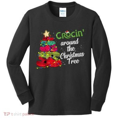 Crocs Christmas Tree Crocin Around The Christmas Tree Kids Long Sleeve Shirt