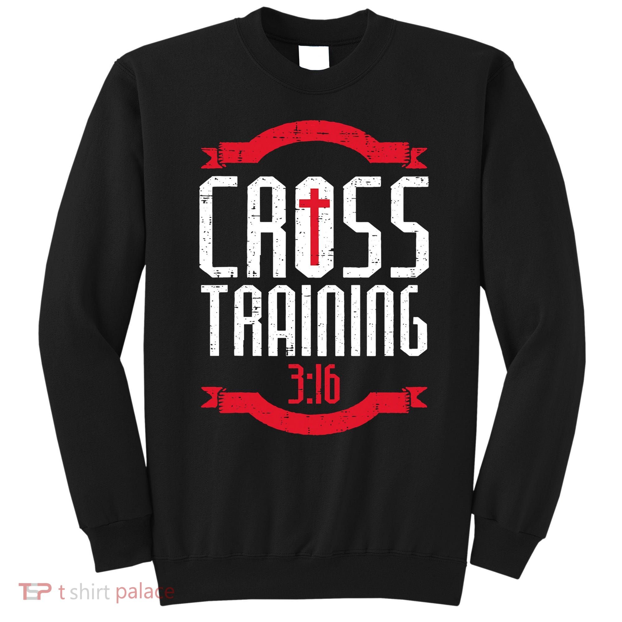 Christian Cross Training 316 Workout Fitness Sweatshirt