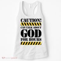 Caution! Can Talk About God For Hours Women's Tank Top thumb 0