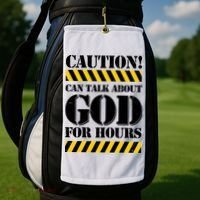Caution! Can Talk About God For Hours Golf Towel thumb 2