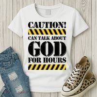 Caution! Can Talk About God For Hours Women's T-Shirt thumb 3