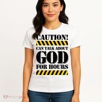 Caution! Can Talk About God For Hours Women's T-Shirt thumb 4