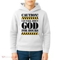 Caution! Can Talk About God For Hours Kids Hoodie thumb 4