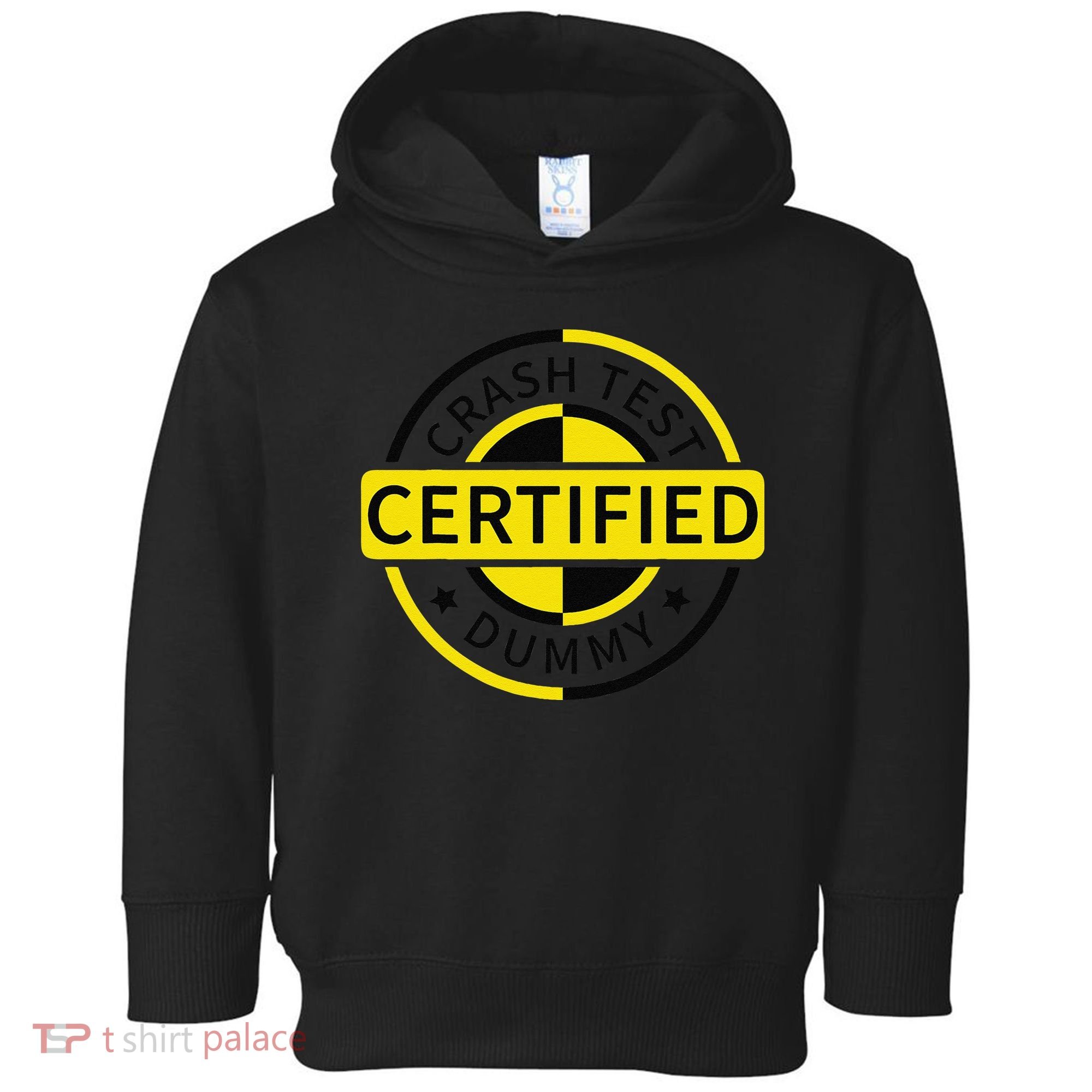 Certified Crash Test Dummy Funny Injury For Injured Friend Toddler Hoodie