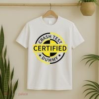 Certified Crash Test Dummy Funny Injury For Injured Friend T-Shirt thumb 2