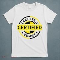 Certified Crash Test Dummy Funny Injury For Injured Friend T-Shirt thumb 5