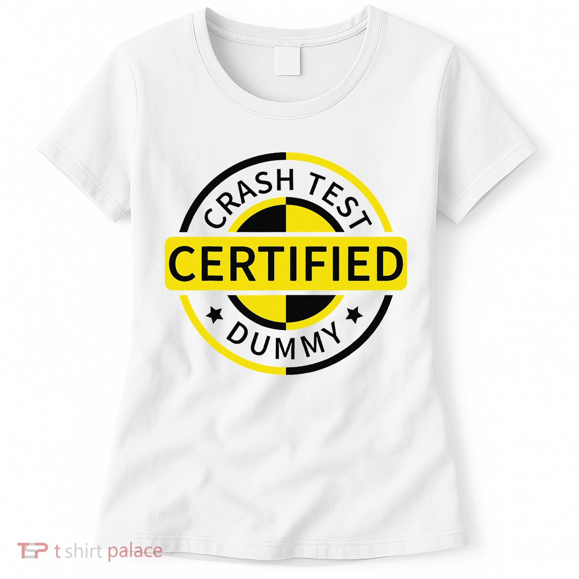 Certified Crash Test Dummy Funny Injury For Injured Friend Women's T-Shirt