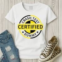 Certified Crash Test Dummy Funny Injury For Injured Friend Women's T-Shirt thumb 3