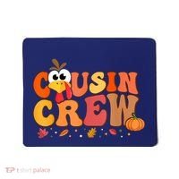 Cousin Crew Thanksgiving Family Matching Turkey Day Fall Mousepad thumb 0