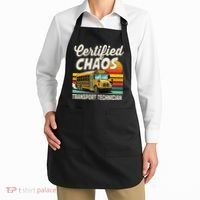 Certified Chaos Transport Technician School Bus Driver Apron thumb 2