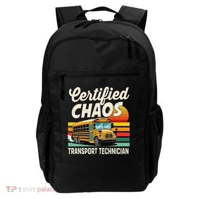 Certified Chaos Transport Technician School Bus Driver Backpack