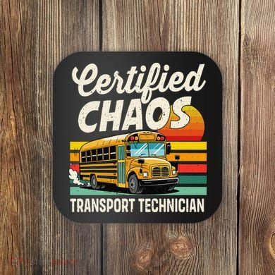 Certified Chaos Transport Technician School Bus Driver Coaster