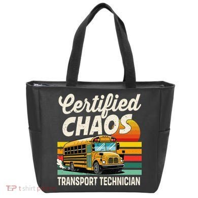 Certified Chaos Transport Technician School Bus Driver Tote Bag