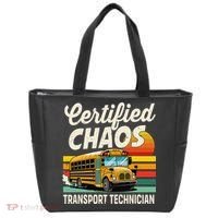 Certified Chaos Transport Technician School Bus Driver Tote Bag thumb 0