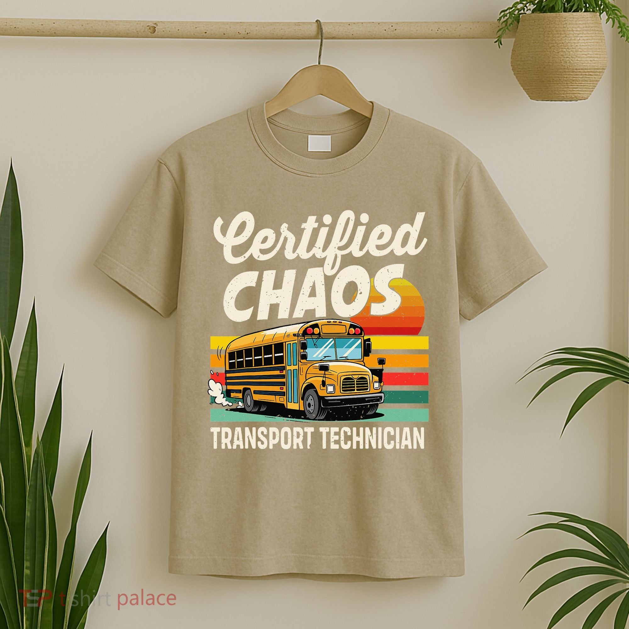 Certified Chaos Transport Technician School Bus Driver T-Shirt