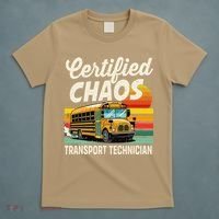 Certified Chaos Transport Technician School Bus Driver T-Shirt thumb 5